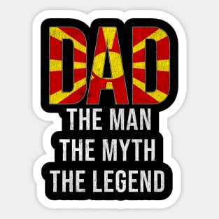 Macedonian Dad The Man The Myth The Legend - Gift for Macedonian Dad With Roots From Macedonian Sticker